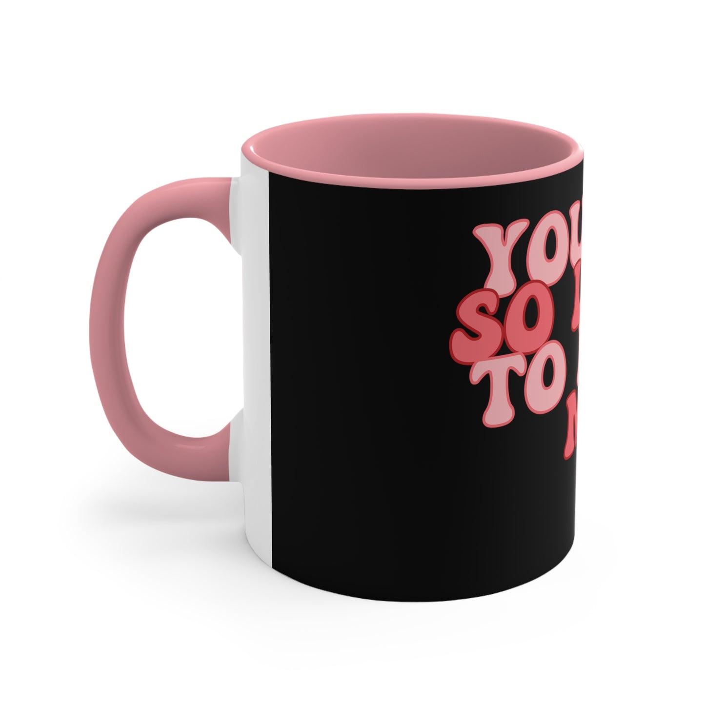 Black Lucky to Have Me Valentine Mug