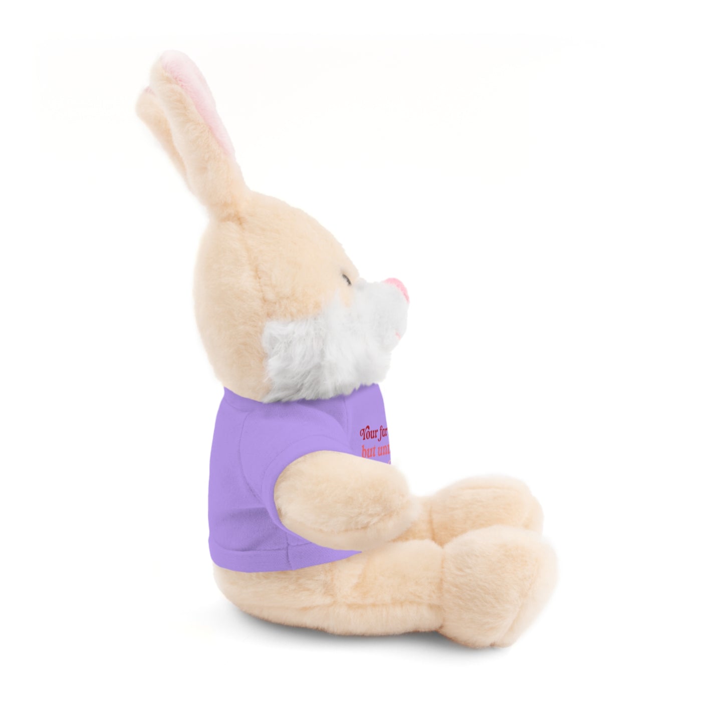I'll Still Love You Stuffed Animals