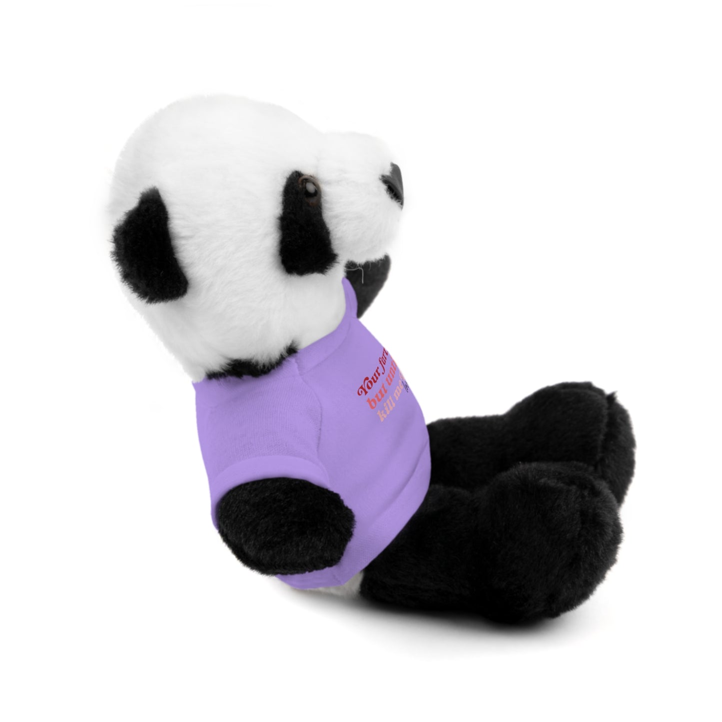 I'll Still Love You Stuffed Animals
