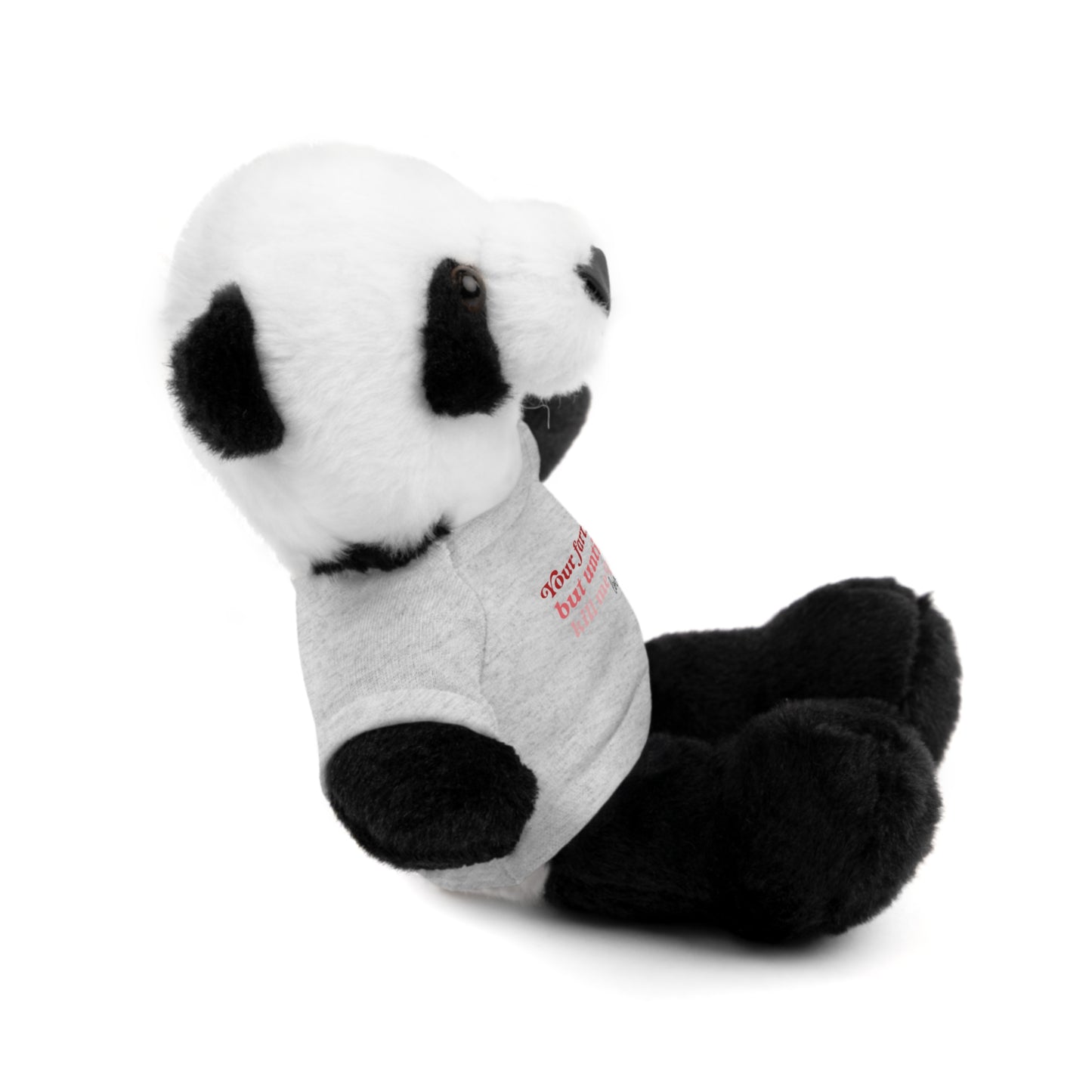 I'll Still Love You Stuffed Animals