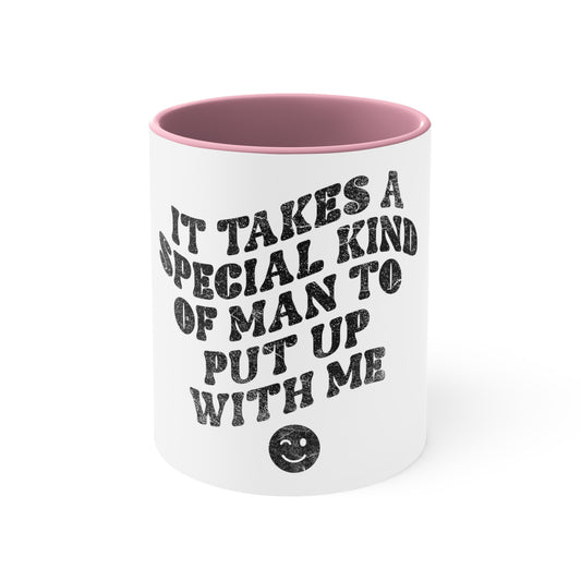 White "Put up With Me" Humor Mug