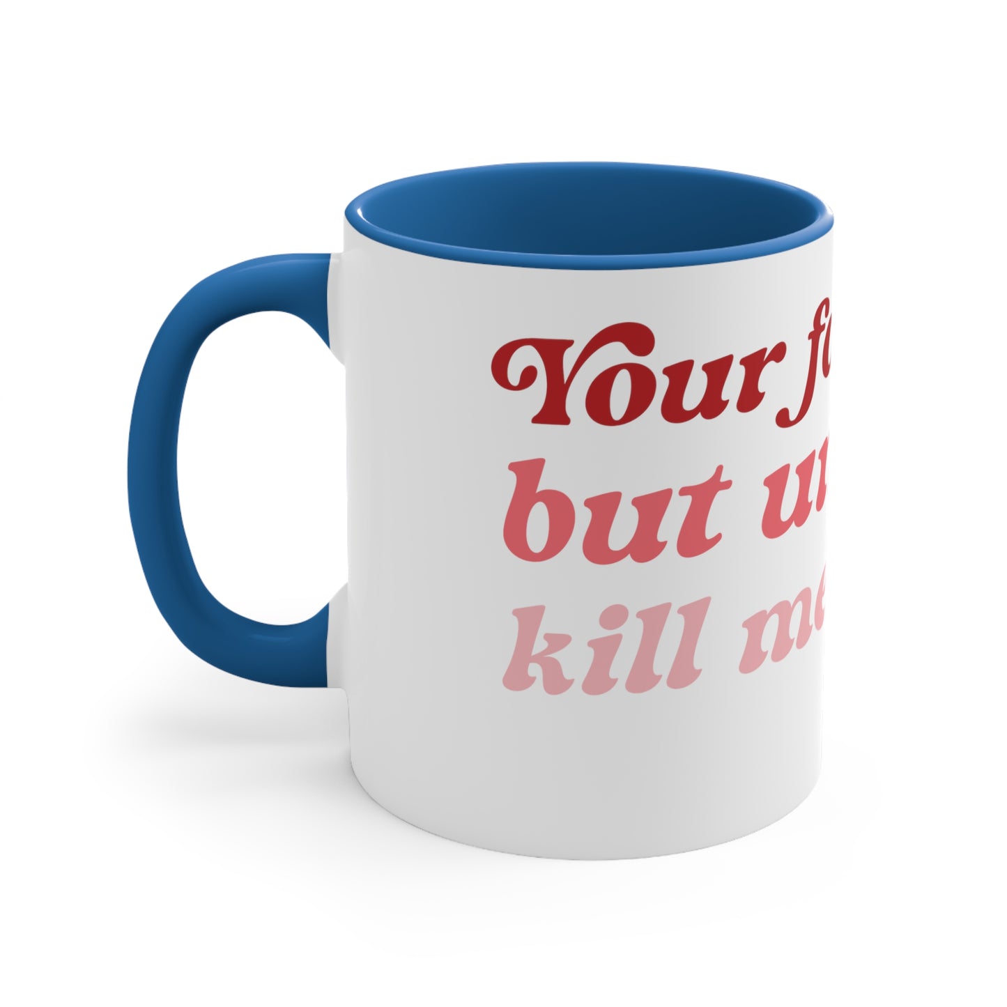 Funny Valentine Accent Mug