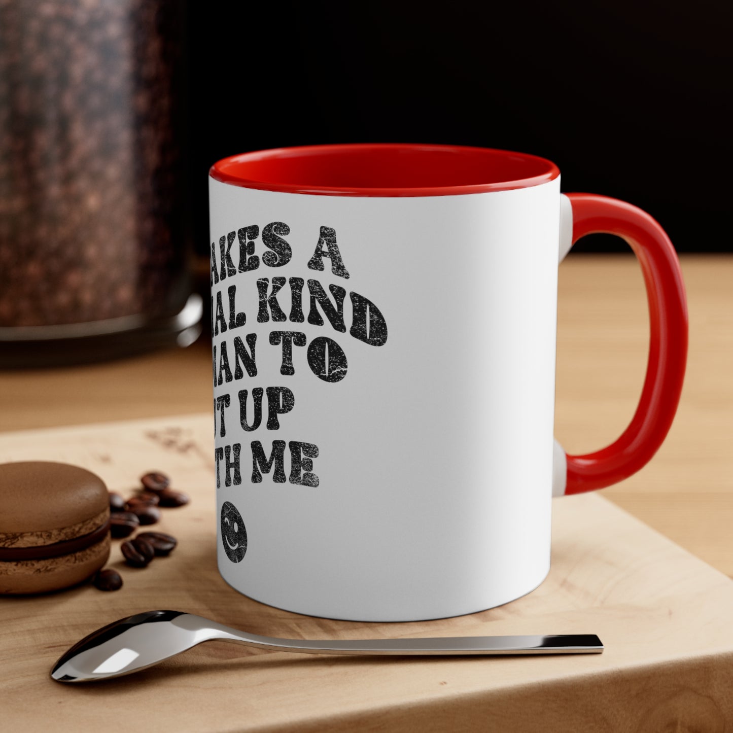 White "Put up With Me" Humor Mug