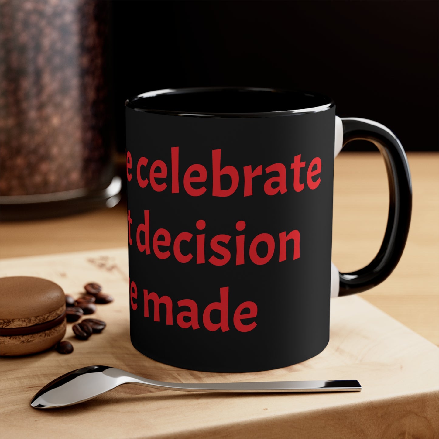 Red Best Decision Mug, 11oz