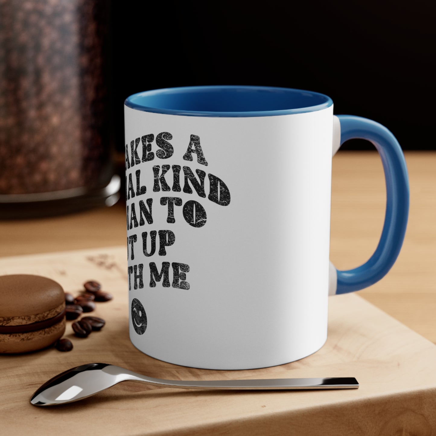 White "Put up With Me" Humor Mug