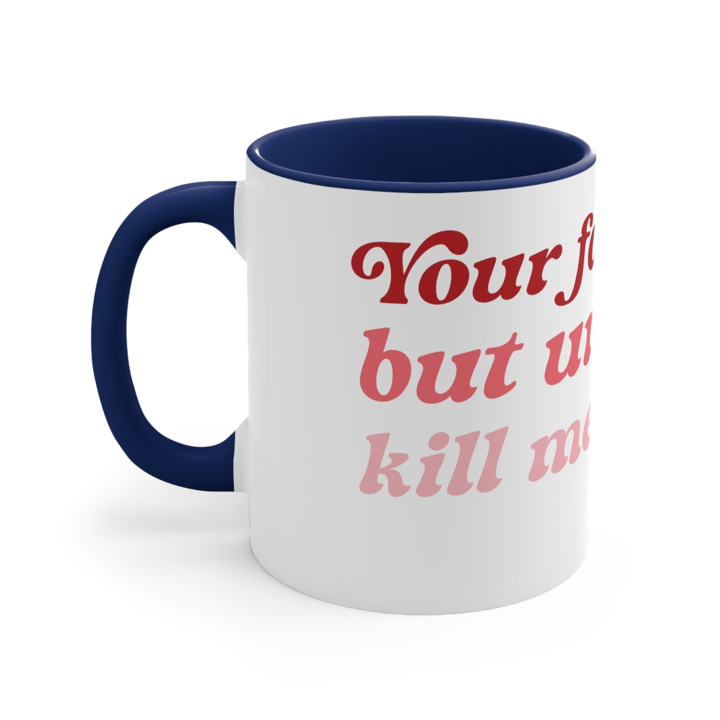 Funny Valentine Accent Mug